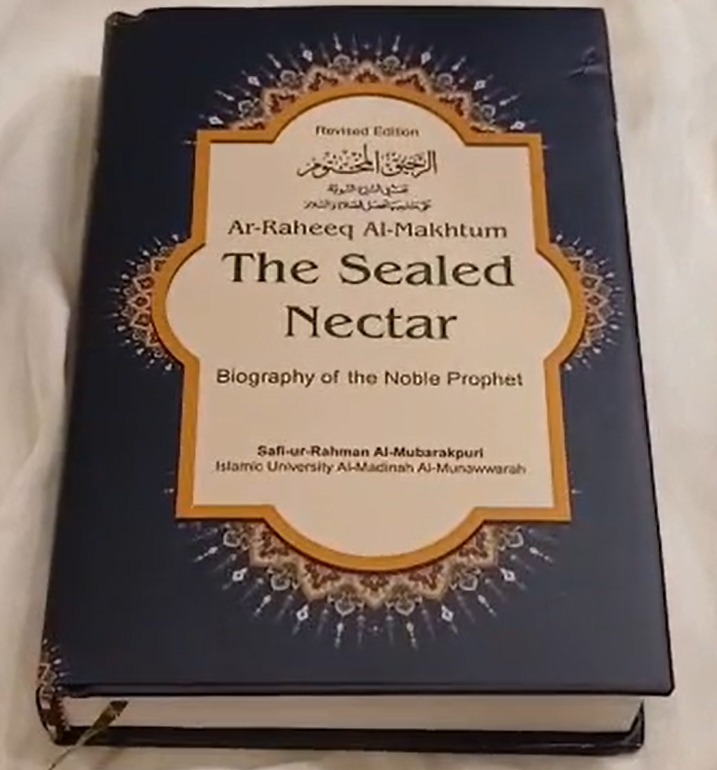 The Sealed Nectar (Ar-Raheeq Al-Makhtum)