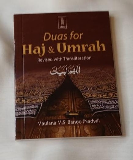 Duas for Haj & Umrah (Revised with Transliteration)